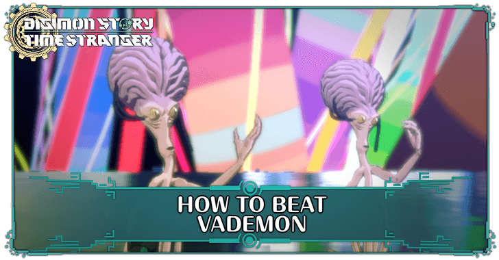 How to Beat Vademon