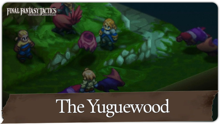 Final Fantasy Tactics - Yuguewood