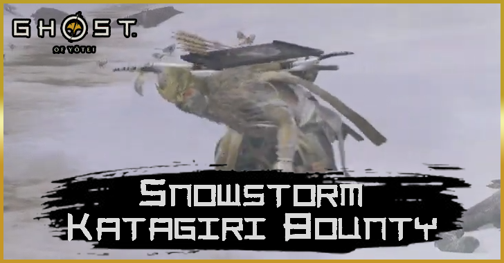 Snowstorm Katagiri Bounty - Ghost of Yotei