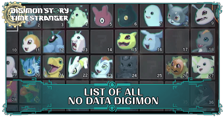 Digimon Story Time Stranger - List of All No Data Digimon