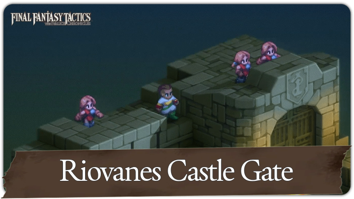 Final Fantasy Tactics - Riovanes Castle Gate