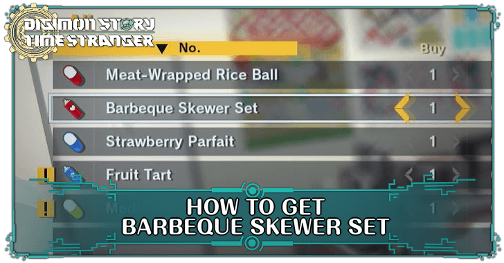 Digimon Story Time Stranger How to Get Barbeque Skewer Set