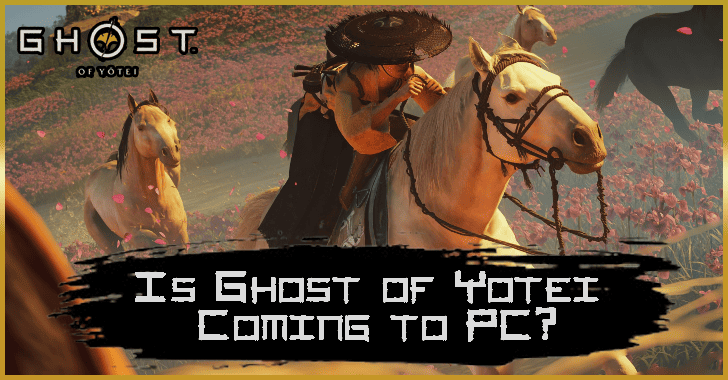 GOY - Is Ghost of Yotei Coming to PC