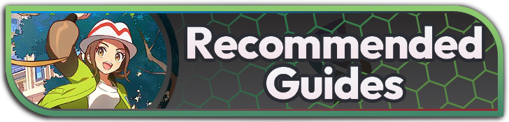 Pokemon Legends Z-A - New Recommended Guides