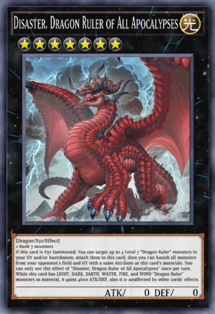 Disaster, Dragon Ruler of All Apocalypses