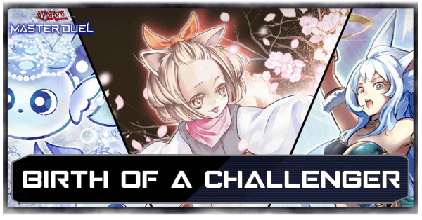 Master Duel - Birth of a Challenger Selection Pack
