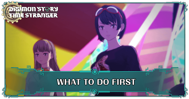 Digimon Story Time Stranger What to Do First