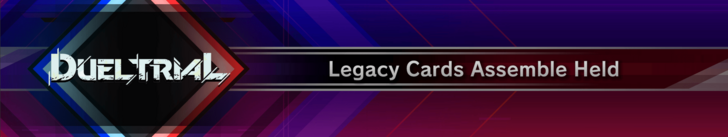 Master Duel - Tryout Duels - Legacy Cards Assemble Begins