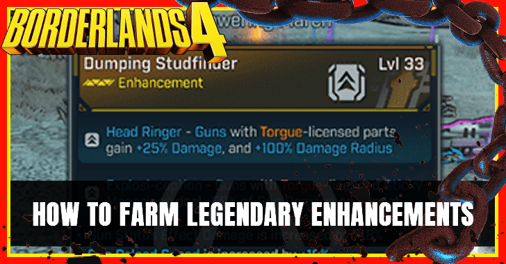How to Farm Legendary Enhancements