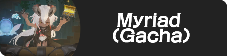 Duet Night Abyss Myriad Gacha