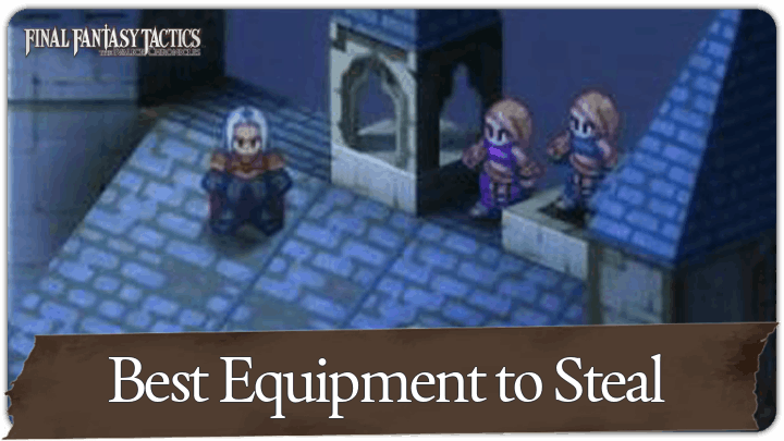 Best Equipment to Steal
