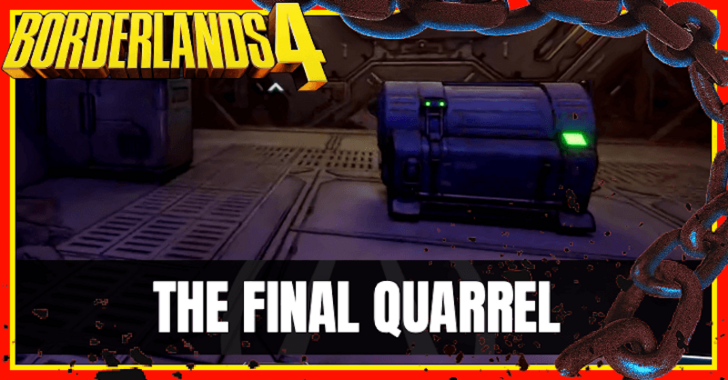 Borderlands 4 The Final Quarrel