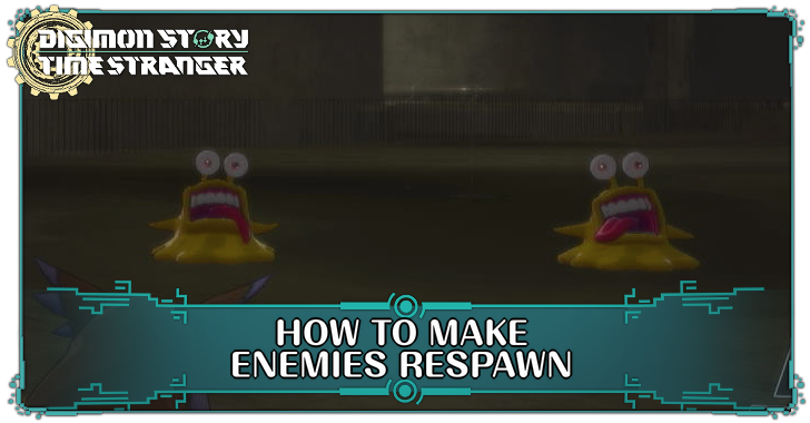 Digimon Story Time Stranger How to Make Enemies Respawn