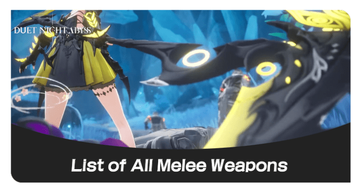List of All Melee Weapons