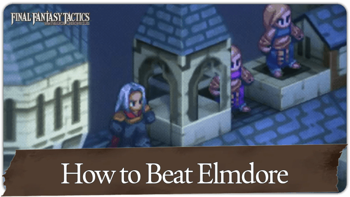How to Beat Elmdore