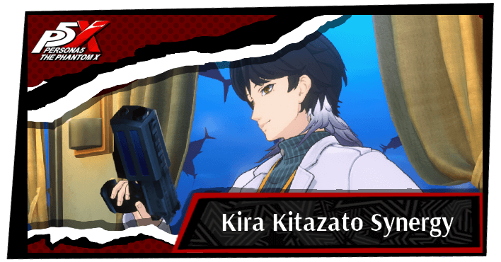 P5 Phantom X - Kira Kitazato Synergy