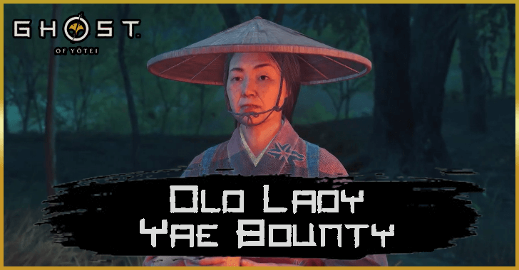 Old Lady Yae Bounty - Ghost of Yotei