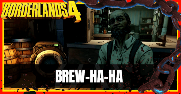 Borderlands 4 Brew-ha-ha
