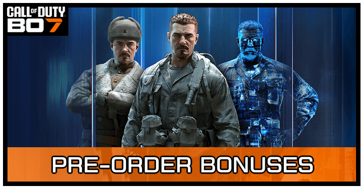 Black Ops 7 - Pre-Order Bonuses