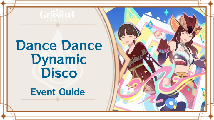Genshin Impact Dance Dance Dynamic Disco Event Guide