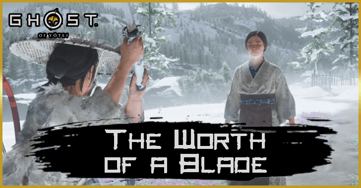 Ghost of Yotei The Worth of a Blade Quest Guide