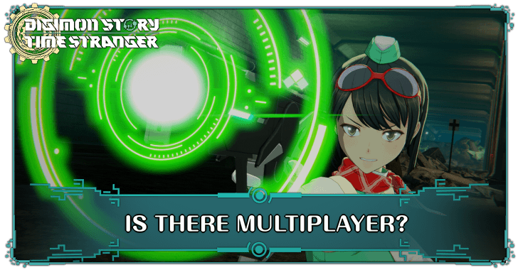 Digimon Story Time Stranger Is There Multiplayer