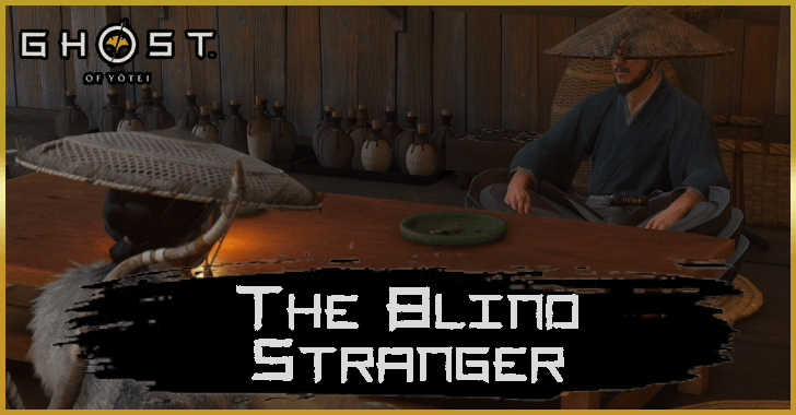Ghost of Yotei The Blind Stranger Quest Guide