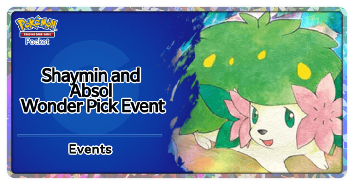 Pokemon TCG Pocket - Shaymin and Absol Wonder Pick Event.png