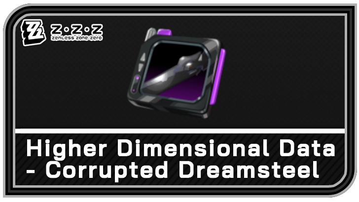 How to Get Higher Dimensional Data - Corrupted Dreamsteel