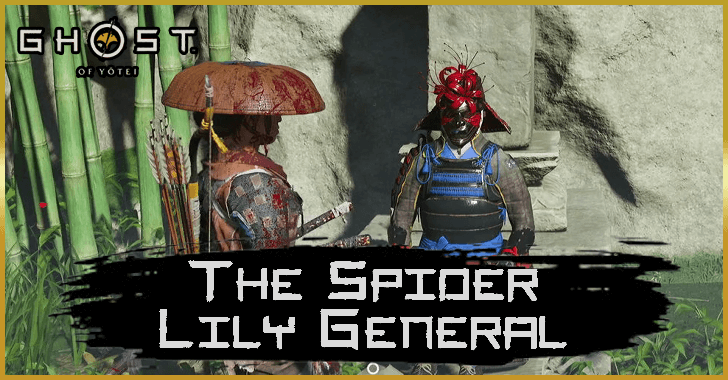 The Spider Lily General