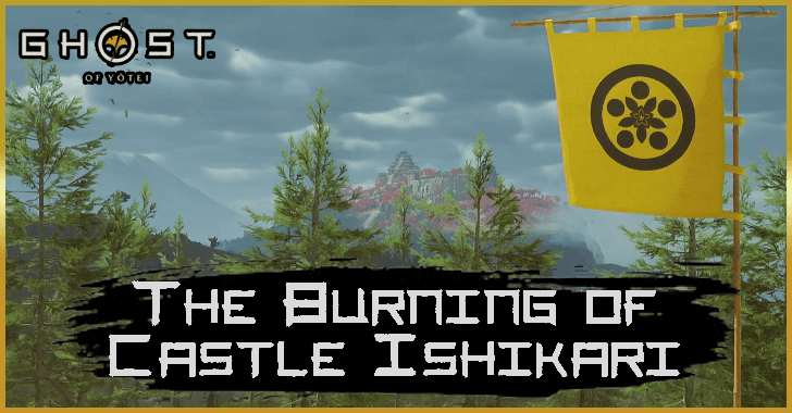 The Burning of Castle Ishikari