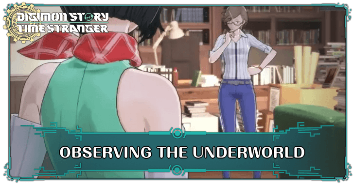 Digimon Story Time Stranger - Observing the Underworld