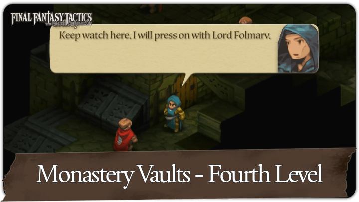 Final Fantasy Tactics - Monastery Vaults Fourth Level