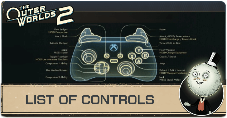 Outer Worlds 2 List of Controls