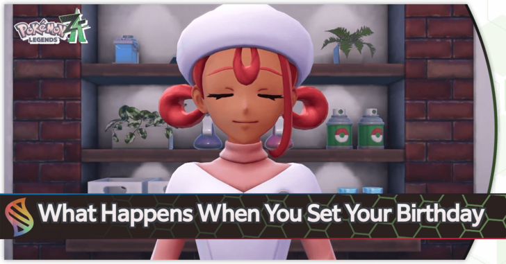 Pokemon Legends Z-A - What Happens When You Set Your Birthday Top Banner
