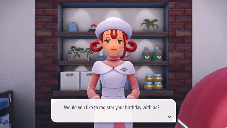 Speak To Nurse Joy to Enter Your Birthday