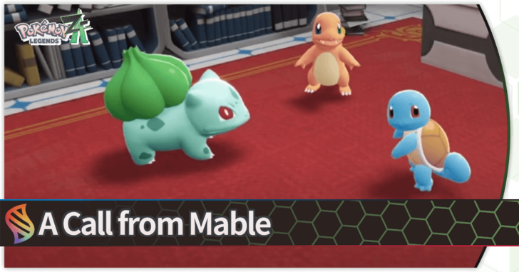 Pokemon Legends Z-A - A Call from Mable