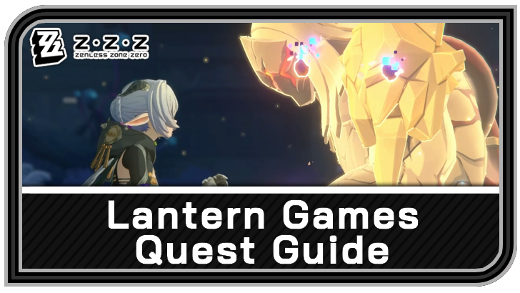 Zenless Zone Zero - Lantern Games Commission Guide