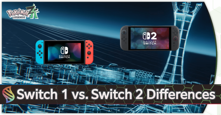 Pokemon Legends Z-A - Switch 1 and Switch 2 Differences Top Banner