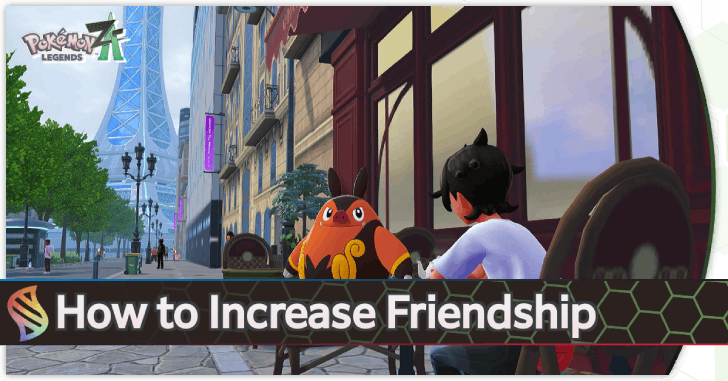 Pokemon Legends Z-A - How to Increase Friendship