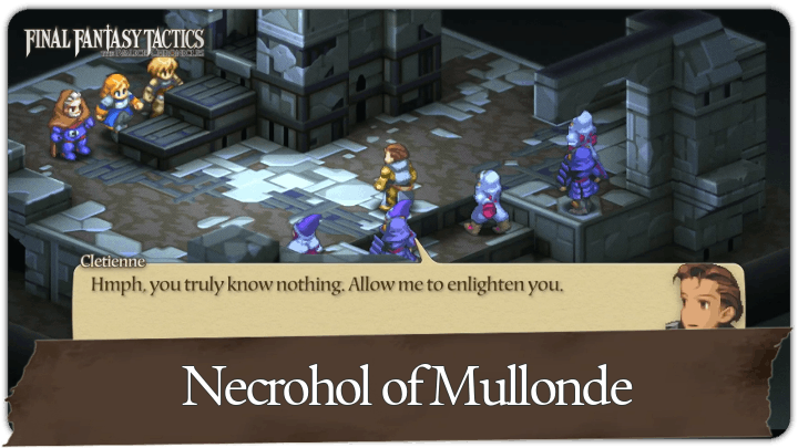 Final Fantasy Tactics - Necrohol of Mullonde