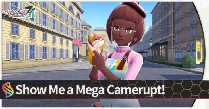 Pokemon Legends Z-A - Show Me a Mega Camerupt!