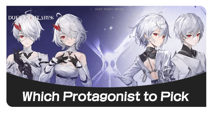 Duet Night Abyss - Which Protagonist to Pick