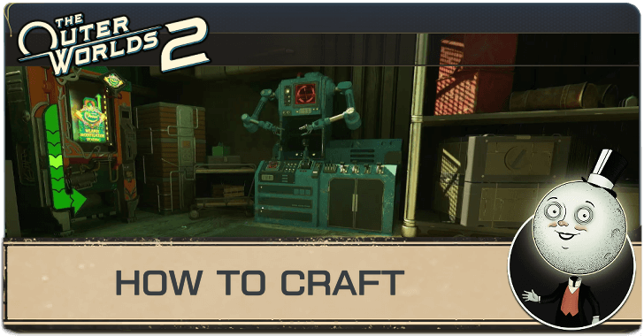 Outer Worlds 2 How to Craft