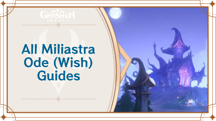 Genshin Impact - All Ode Guides