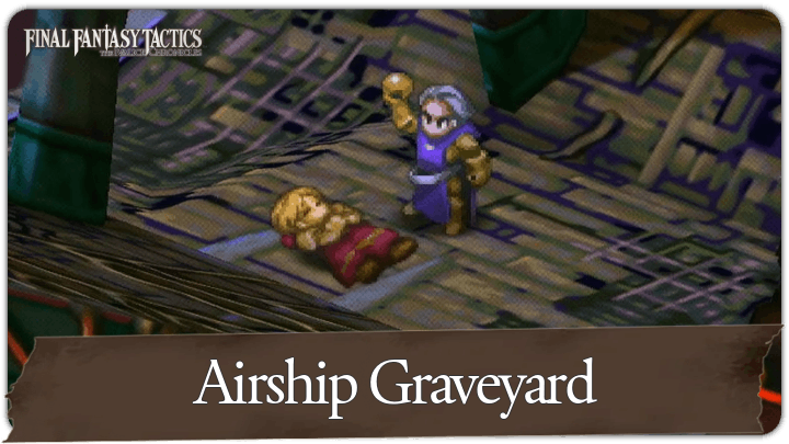 Final Fantasy Tactics - Airship Graveyard