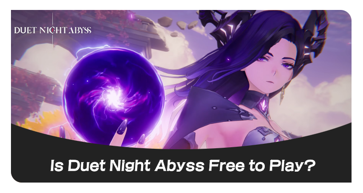 Duet Night Abyss Is Duet Night Abyss Free to Play?