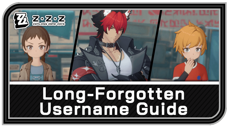 Zenless Zone Zero - Long-Forgotten Username Commission Guide