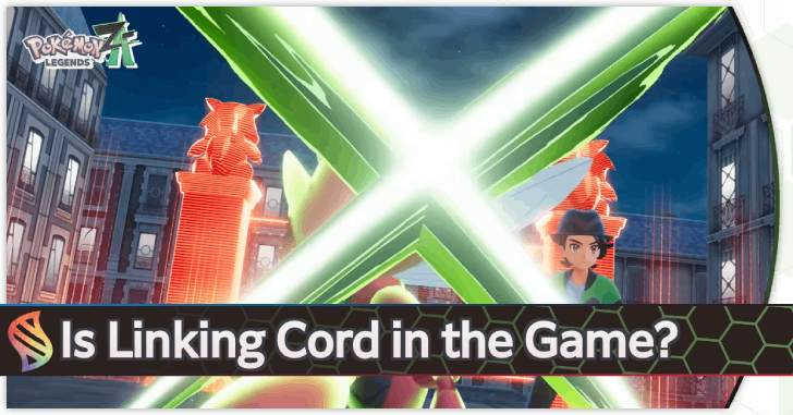 Pokemon Legends Z-A - Is Linking Cord in Pokemon Legends Z-A