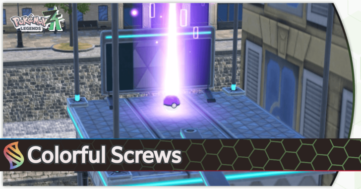 Pokemon Legends: Z-A - 100 Colorful Screws Locations and Where to Turn Them In